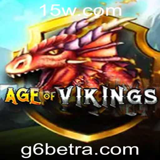 Explorando AgeofViking: Uma Jornada Épica no Universo Nórdico com G6bet